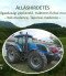 Álláshirdetés  – mezőgazdasági gépkezelő, traktoros fizikai munkás